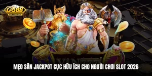 Mẹo Săn Jackpot Cực Hữu Ích Cho Người Chơi Slot 2026